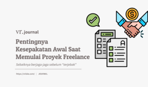Pentingnya Kesepakatan Awal Saat Memulai Proyek Freelance