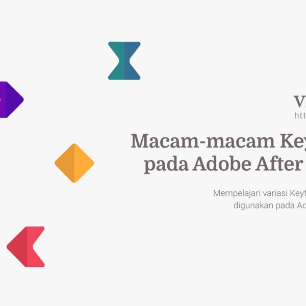 Macam-macam Keyframe pada Adobe After Effects