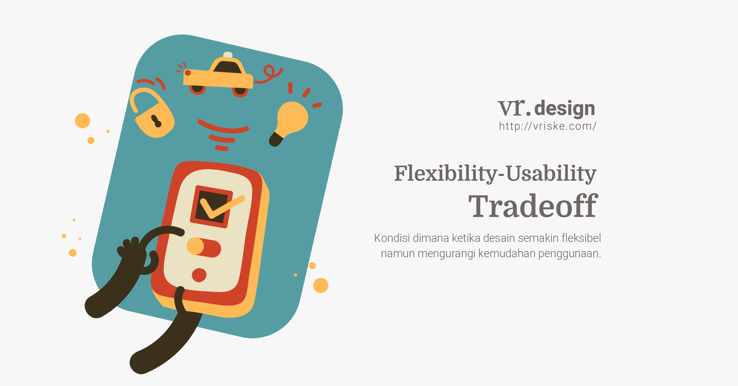 Flexibility-Usability Tradeoff